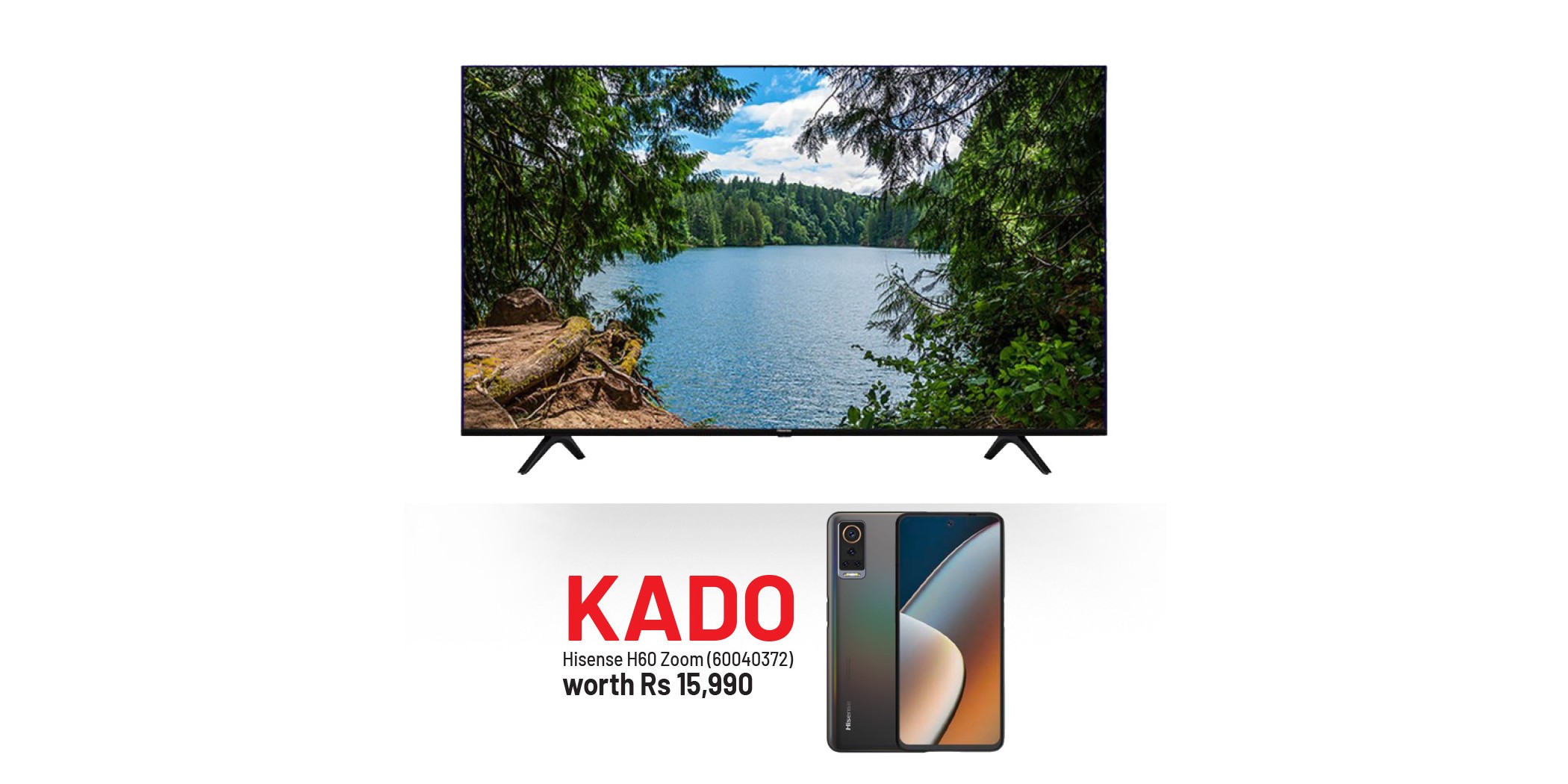 Hisense 58A6H-58A53FXVT 58'' 4K Smart TV & Free Hisense Smart Phone H60 Zoom